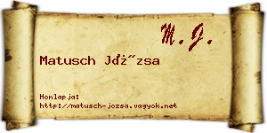Matusch Józsa névjegykártya